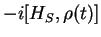 $\displaystyle -i[H_S,{\rho}(t)]$