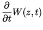 $\displaystyle \frac{\partial}{\partial t}W(z,t)$
