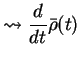 $\displaystyle \leadsto \frac{d}{dt} \bar{\rho}(t)$
