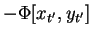 $\displaystyle -\Phi[x_{t'},y_{t'}]$