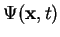 $ \Psi({\bf x},t)$