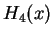 $\displaystyle H_4(x)$