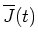 $\displaystyle \overline{J}(t)$